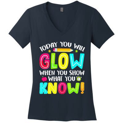 Teachers Students What You Show Testing Day Exam Women's V-Neck T-Shirt