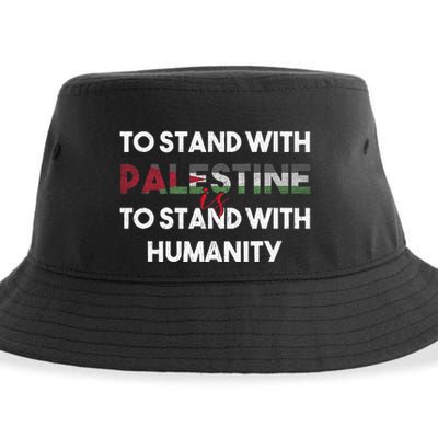 To Stand With Palestine Is To Stand With Humanity Sustainable Bucket Hat