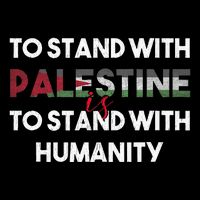 To Stand With Palestine Is To Stand With Humanity Bucket Hat