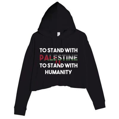 To Stand With Palestine Is To Stand With Humanity Crop Fleece Hoodie