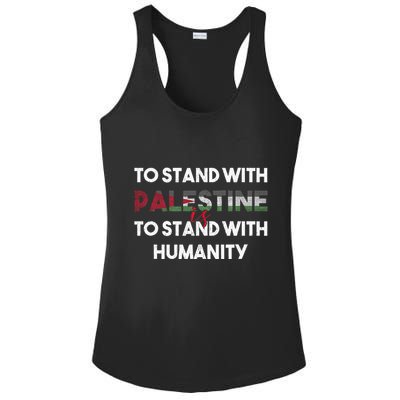 To Stand With Palestine Is To Stand With Humanity Ladies PosiCharge Competitor Racerback Tank