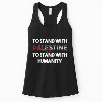 To Stand With Palestine Is To Stand With Humanity Womens Tank Top