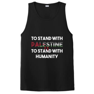 To Stand With Palestine Is To Stand With Humanity PosiCharge Competitor Tank