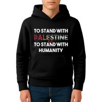 To Stand With Palestine Is To Stand With Humanity Kids Hoodie
