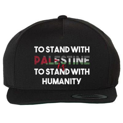 To Stand With Palestine Is To Stand With Humanity Wool Snapback Cap
