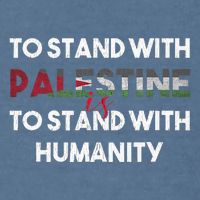 To Stand With Palestine Is To Stand With Humanity Garment-Dyed Sweatshirt