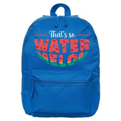 That's So Watermelon Funny Summer Fruit Lover Graphic Gift 16 in Basic Backpack