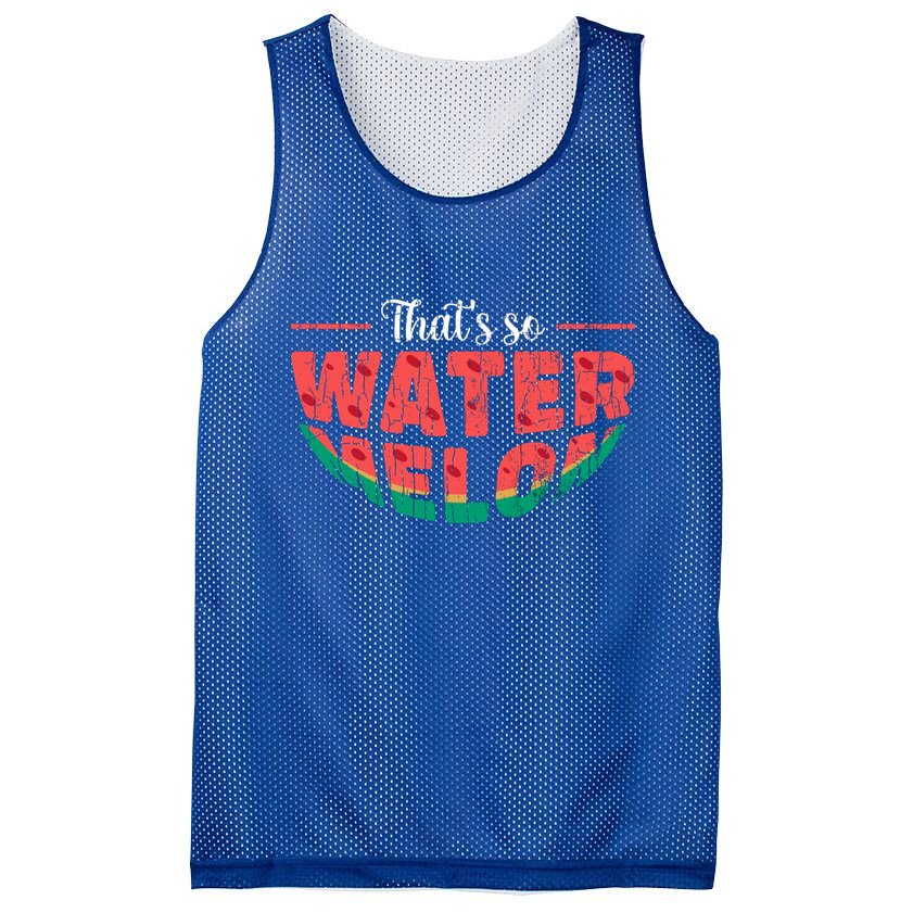 That's So Watermelon Funny Summer Fruit Lover Graphic Gift Mesh Reversible Basketball Jersey Tank