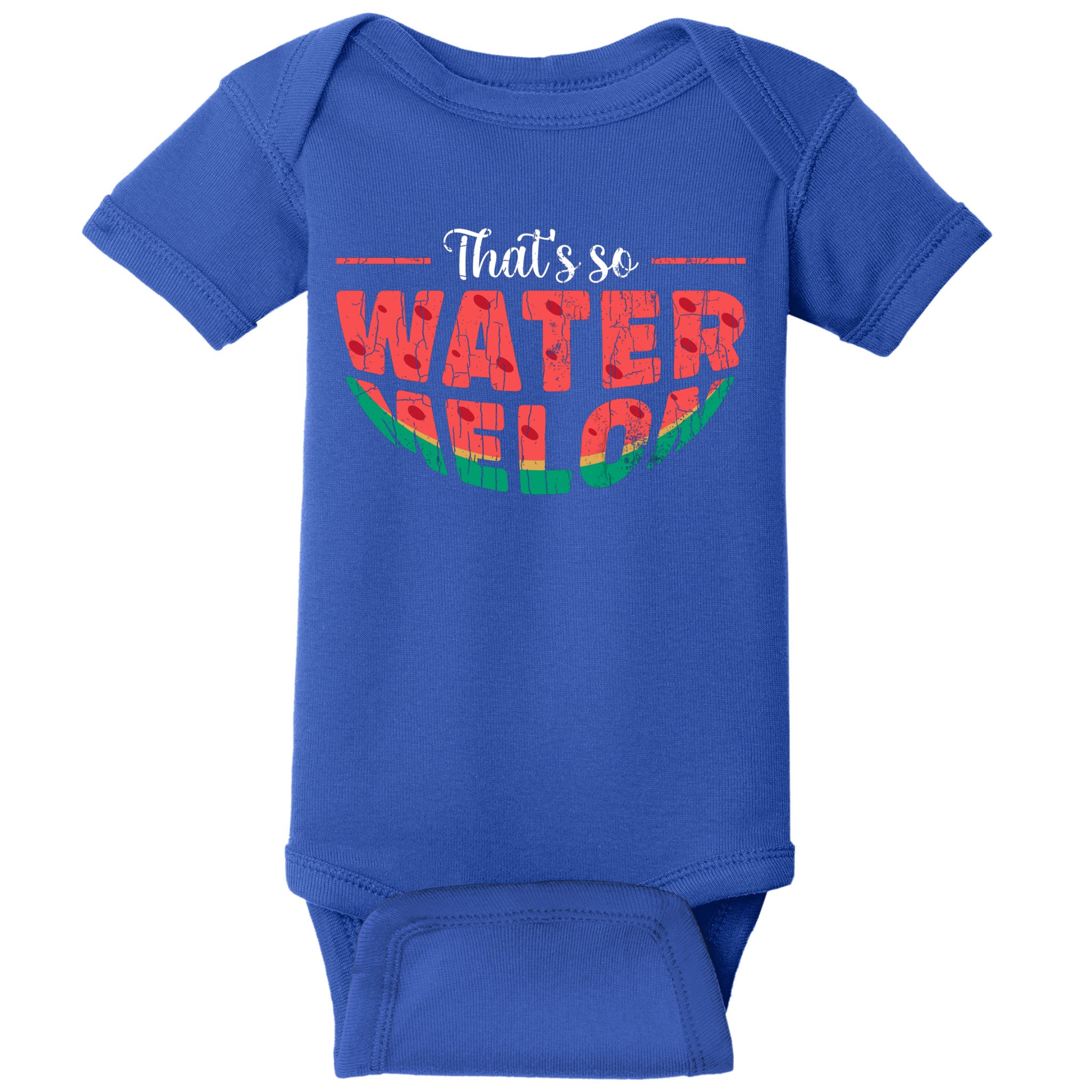 That's So Watermelon Funny Summer Fruit Lover Graphic Gift Baby Bodysuit