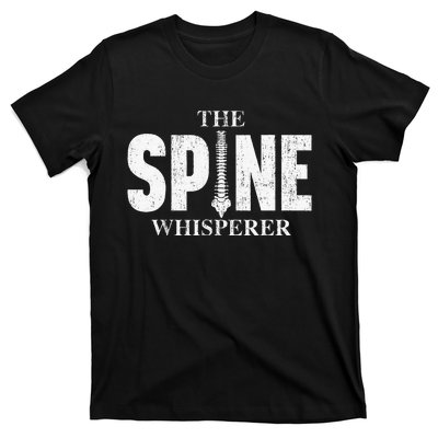 The Spine Whisperer Chiropractor Physical Therapist T-Shirt