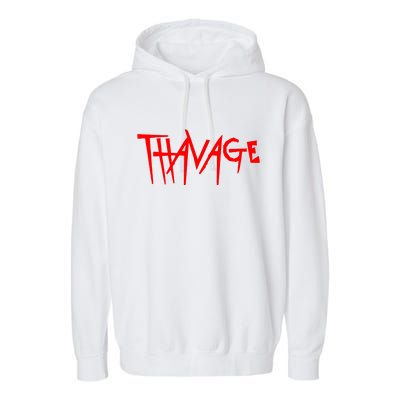 Thavage Savage Workout Gym Bodybuilding Garment-Dyed Fleece Hoodie