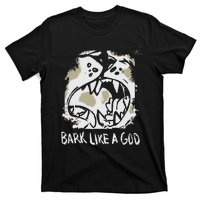 The Shy Wolf Bark Like A God T-Shirt