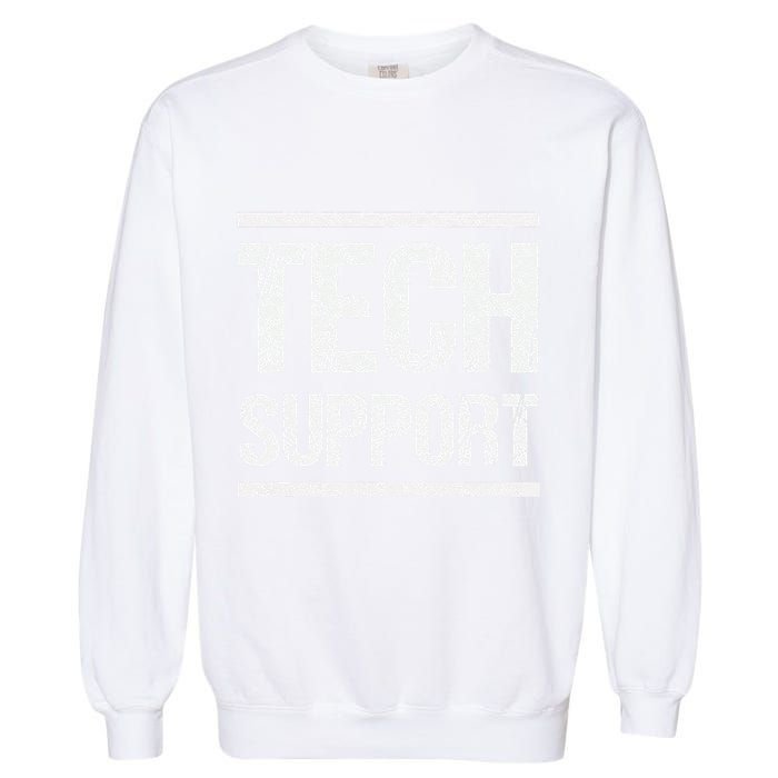 Tech Support White House .Png Garment-Dyed Sweatshirt