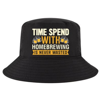 Time Spend With Homebrewing Is Never Wasted Alcoholic Gift Cool Comfort Performance Bucket Hat