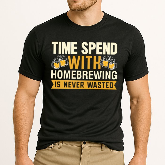Time Spend With Homebrewing Is Never Wasted Alcoholic Gift Cooling Performance Crew T-Shirt