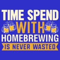 Time Spend With Homebrewing Is Never Wasted Alcoholic Gift 16 in Basic Backpack