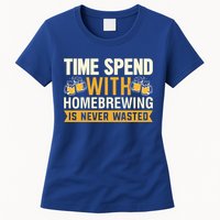 Time Spend With Homebrewing Is Never Wasted Alcoholic Gift Womens T-Shirt