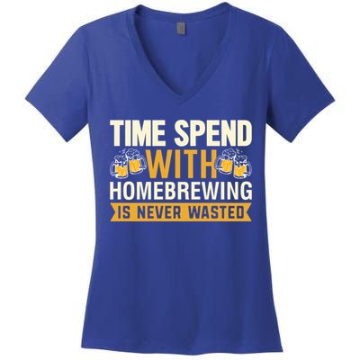 Time Spend With Homebrewing Is Never Wasted Alcoholic Gift Women's V-Neck T-Shirt
