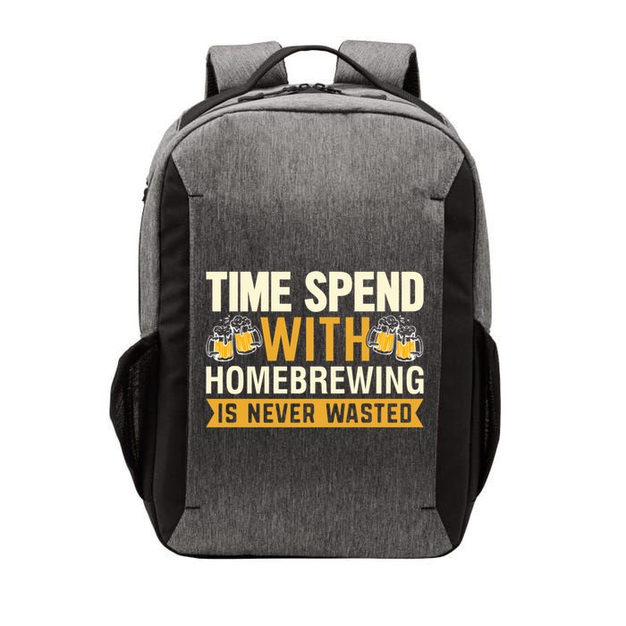 Time Spend With Homebrewing Is Never Wasted Alcoholic Gift Vector Backpack