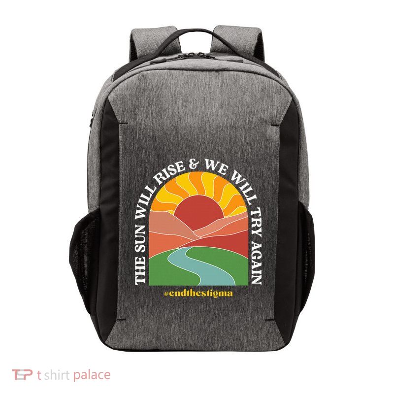 The Sun Will Rise And We Will Try Again Mental Health Vector Backpack