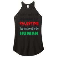 To Stand With Palestine Is To Stand With Humanity Women’s Perfect Tri Rocker Tank