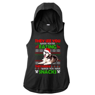 They See You When You're Eating Siberian Husky Ugly Xmas Cool Gift Ladies PosiCharge Tri-Blend Wicking Draft Hoodie Tank