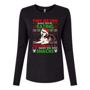 They See You When You're Eating Siberian Husky Ugly Xmas Cool Gift Womens Cotton Relaxed Long Sleeve T-Shirt