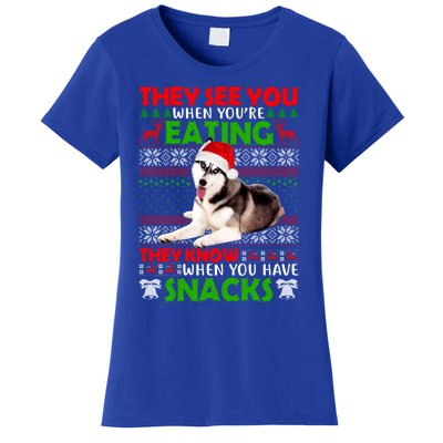 They See You When You're Eating Siberian Husky Ugly Xmas Cool Gift Women's T-Shirt