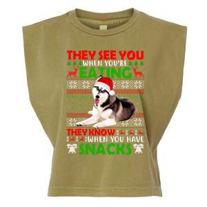 They See You When You're Eating Siberian Husky Ugly Xmas Cool Gift Garment-Dyed Women's Muscle Tee