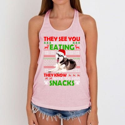 They See You When You're Eating Siberian Husky Ugly Xmas Cool Gift Women's Knotted Racerback Tank