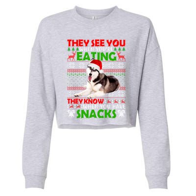 They See You When You're Eating Siberian Husky Ugly Xmas Cool Gift Cropped Pullover Crew