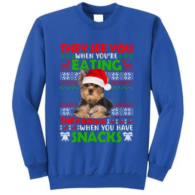 They See You When You're Eating Yorkshire Terrier Ugly Xmas Cool Gift Sweatshirt