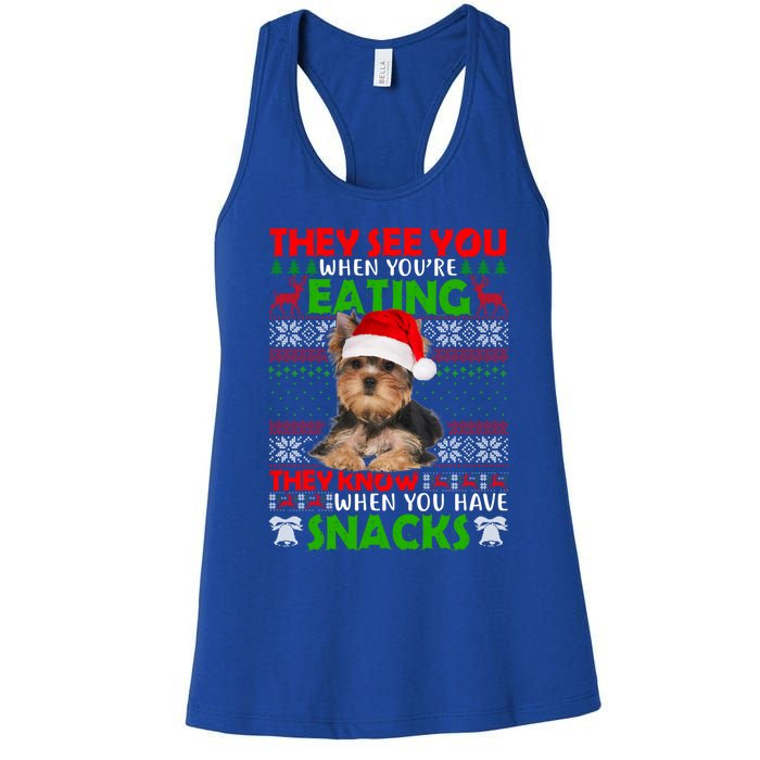 They See You When You're Eating Yorkshire Terrier Ugly Xmas Cool Gift Women's Racerback Tank