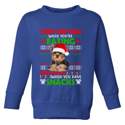 They See You When You're Eating Yorkshire Terrier Ugly Xmas Cool Gift Toddler Sweatshirt