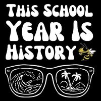 This School Year Is History End Of School Visor