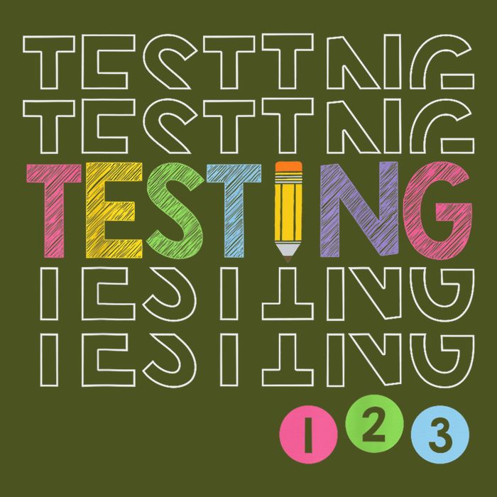 Testing Testing 123 Test Day For Teachers Students Mousepad