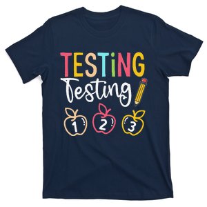 Testing Testing 123 Cute Rock The Test Day Teacher Student T-Shirt