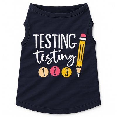 Testing Testing 123 Cute Test Day Doggie Tank