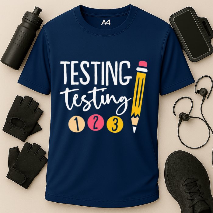 Testing Testing 123 Cute Test Day Performance Shirt