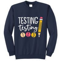 Testing Testing 123 Cute Test Day Sweatshirt