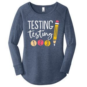 Testing Testing 123 Cute Test Day Women's Perfect Tri Tunic Long Sleeve Shirt