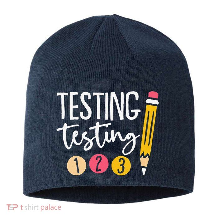 Testing Testing 123 Cute Test Day Sustainable Beanie