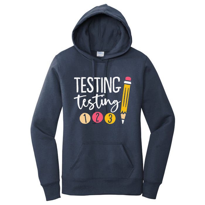 Testing Testing 123 Cute Test Day Women's Pullover Hoodie