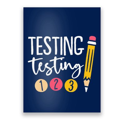 Testing Testing 123 Cute Test Day Poster