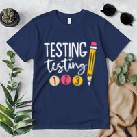 Testing Testing 123 Cute Test Day Premium T-Shirt