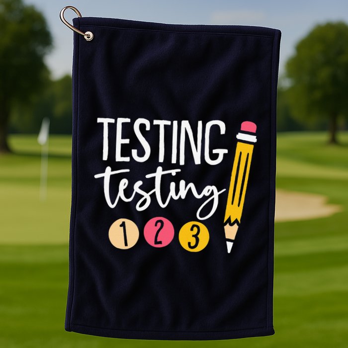 Testing Testing 123 Cute Test Day Golf Towel