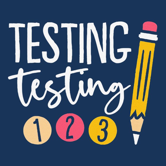 Testing Testing 123 Cute Test Day Toddler T-Shirt