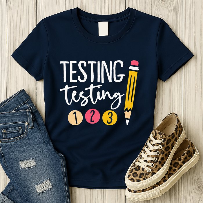 Testing Testing 123 Cute Test Day Womens T-Shirt