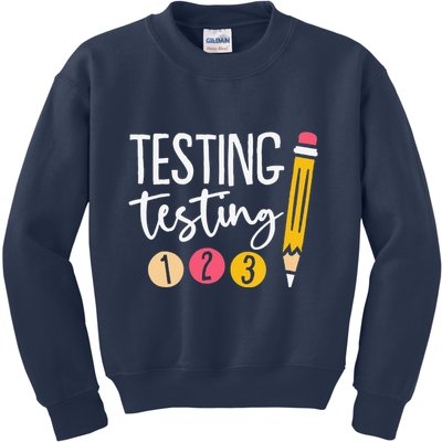 Testing Testing 123 Cute Test Day Kids Sweatshirt