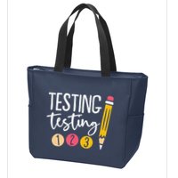 Testing Testing 123 Cute Test Day Zip Tote Bag